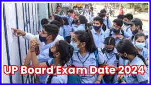 UP Board Exam Date 2024